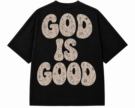 "God is Good" Flower Tee